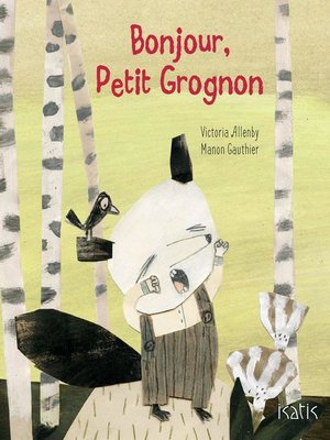 cover image of Bonjour, Petit Grognon !